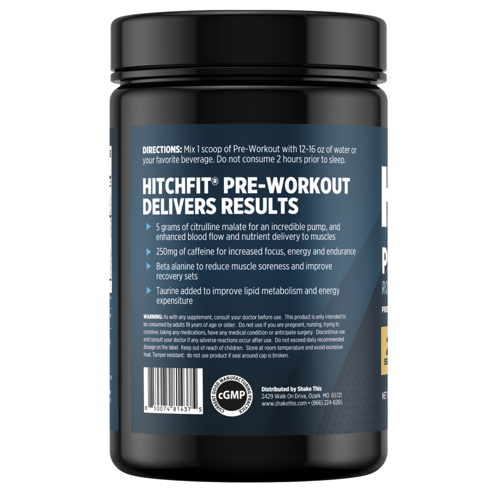 Product label detailing Hitch Fit pre-workout supplements benefits, featuring 5g Citrulline Malate for blood flow and Beta Alanine for muscle recovery.